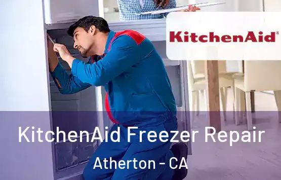  KitchenAid Freezer Repair Atherton - CA