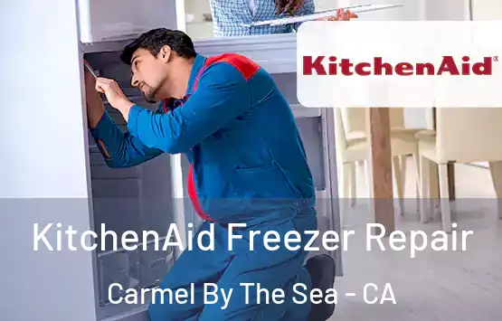  KitchenAid Freezer Repair Carmel By The Sea - CA