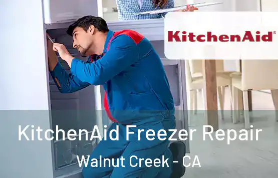  KitchenAid Freezer Repair Walnut Creek - CA