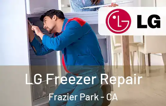  LG Freezer Repair Frazier Park - CA