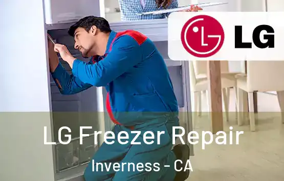  LG Freezer Repair Inverness - CA