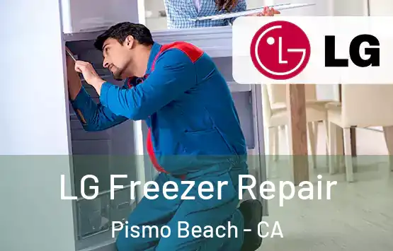  LG Freezer Repair Pismo Beach - CA