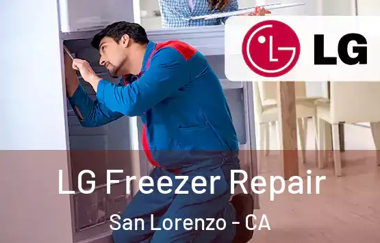  LG Freezer Repair San Lorenzo - CA