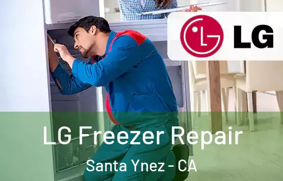  LG Freezer Repair Santa Ynez - CA