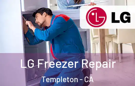  LG Freezer Repair Templeton - CA