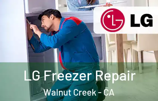  LG Freezer Repair Walnut Creek - CA