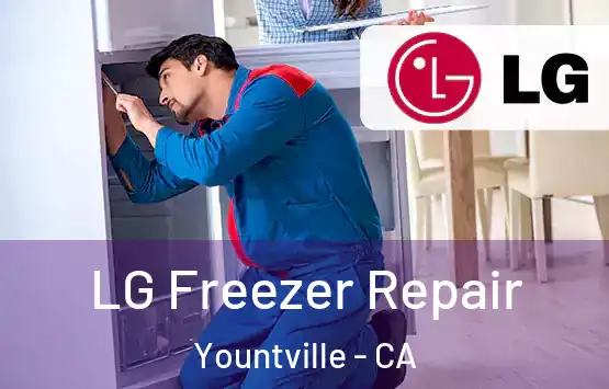  LG Freezer Repair Yountville - CA