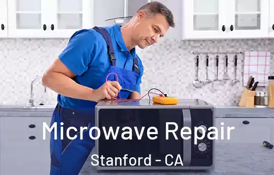  Microwave Repair Stanford - CA