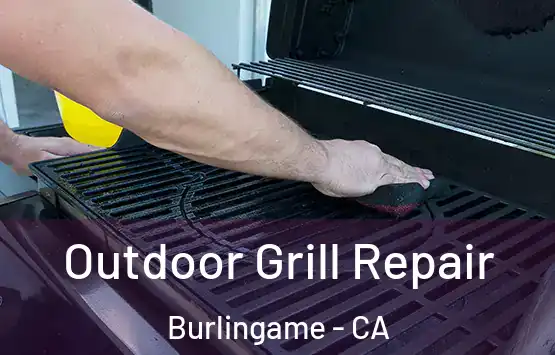  Outdoor Grill Repair Burlingame - CA