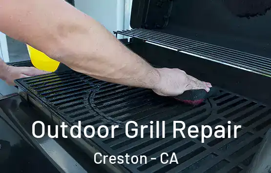  Outdoor Grill Repair Creston - CA