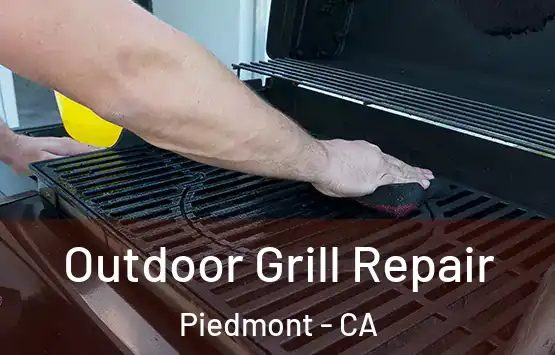  Outdoor Grill Repair Piedmont - CA