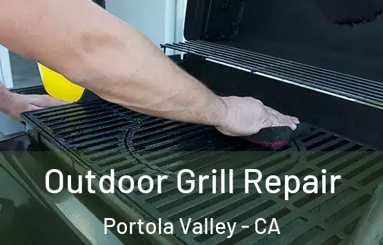  Outdoor Grill Repair Portola Valley - CA