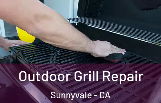  Outdoor Grill Repair Sunnyvale - CA
