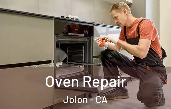  Oven Repair Jolon - CA