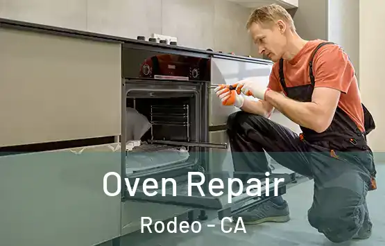  Oven Repair Rodeo - CA