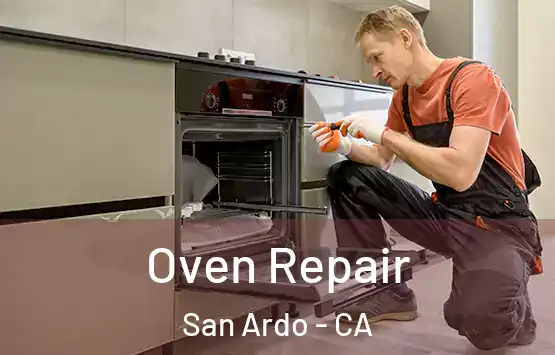  Oven Repair San Ardo - CA