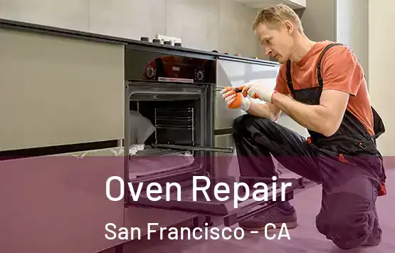  Oven Repair San Francisco - CA