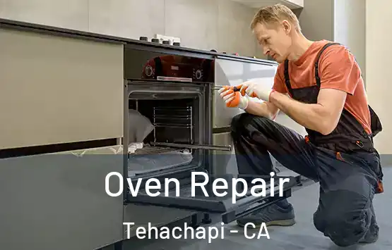 Oven Repair Tehachapi - CA