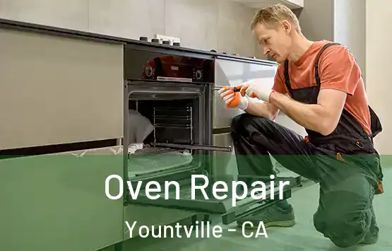  Oven Repair Yountville - CA