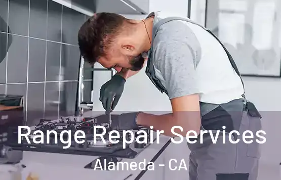  Range Repair Services Alameda - CA