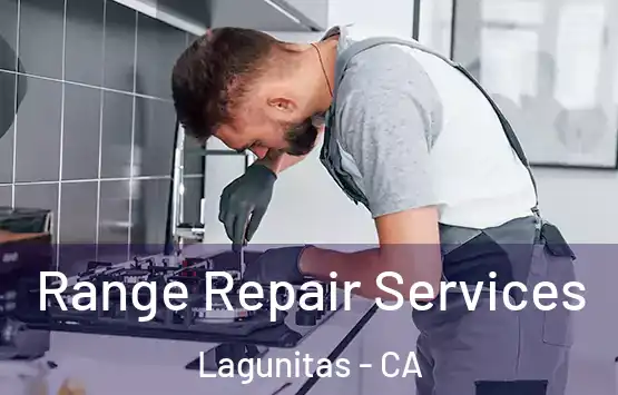  Range Repair Services Lagunitas - CA