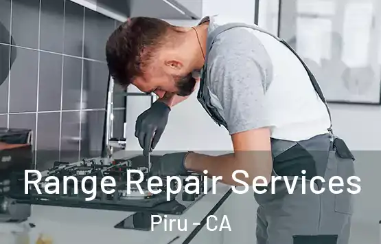  Range Repair Services Piru - CA