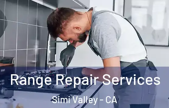  Range Repair Services Simi Valley - CA