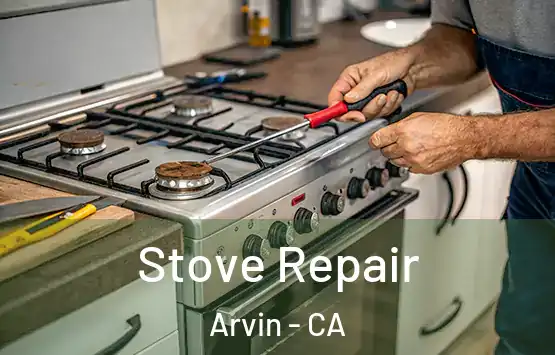  Stove Repair Arvin - CA