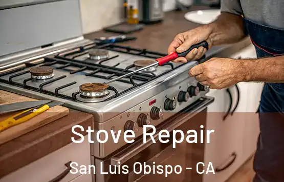  Stove Repair San Luis Obispo - CA