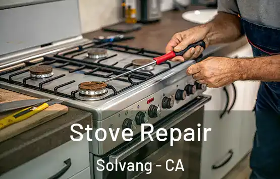  Stove Repair Solvang - CA
