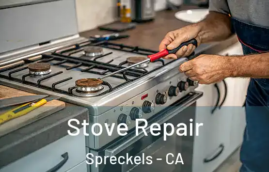  Stove Repair Spreckels - CA