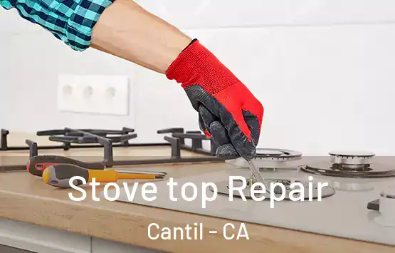  Stove top Repair Cantil - CA