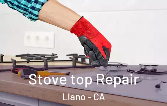  Stove top Repair Llano - CA