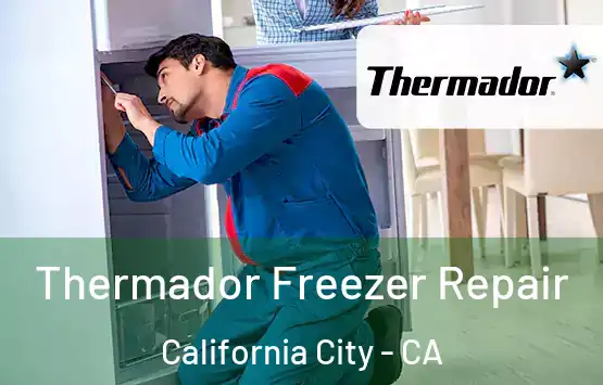  Thermador Freezer Repair California City - CA
