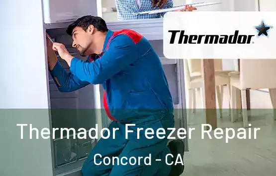 Thermador Freezer Repair Concord - CA