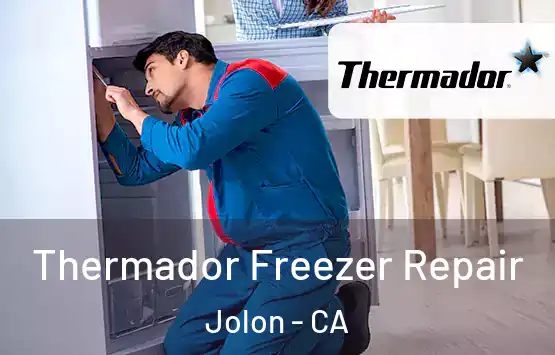  Thermador Freezer Repair Jolon - CA