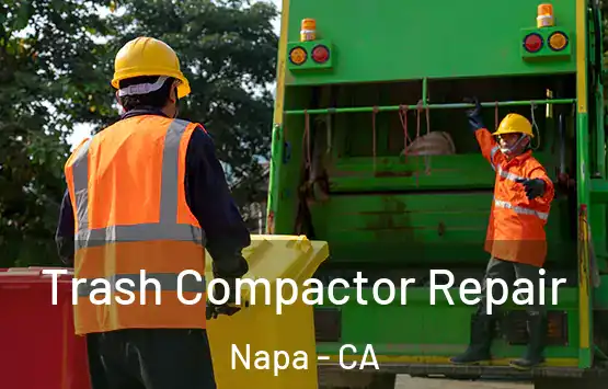  Trash Compactor Repair Napa - CA