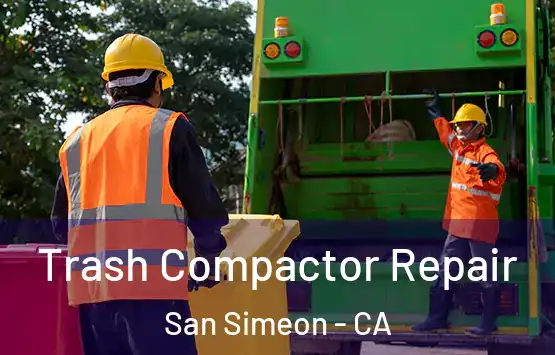  Trash Compactor Repair San Simeon - CA