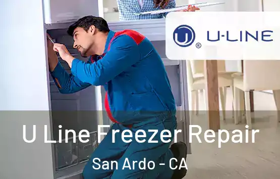  U Line Freezer Repair San Ardo - CA