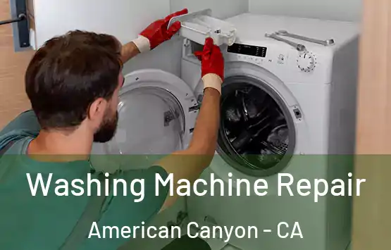  Washing Machine Repair American Canyon - CA