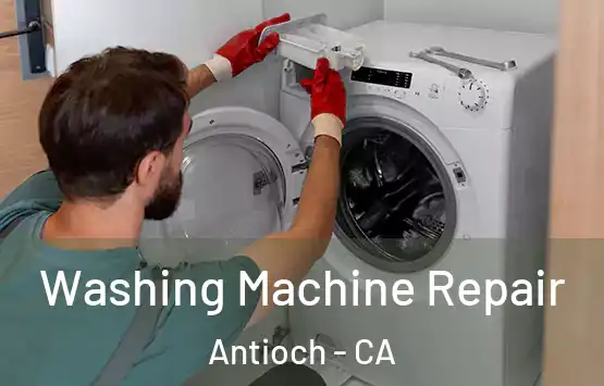  Washing Machine Repair Antioch - CA