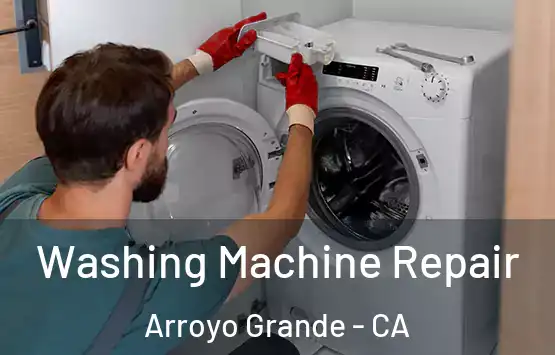  Washing Machine Repair Arroyo Grande - CA