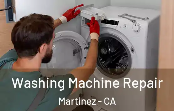  Washing Machine Repair Martinez - CA