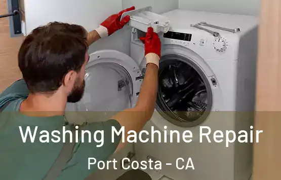 Washing Machine Repair Port Costa - CA