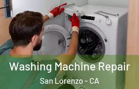  Washing Machine Repair San Lorenzo - CA