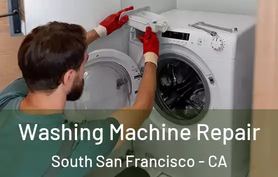  Washing Machine Repair South San Francisco - CA