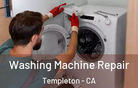  Washing Machine Repair Templeton - CA