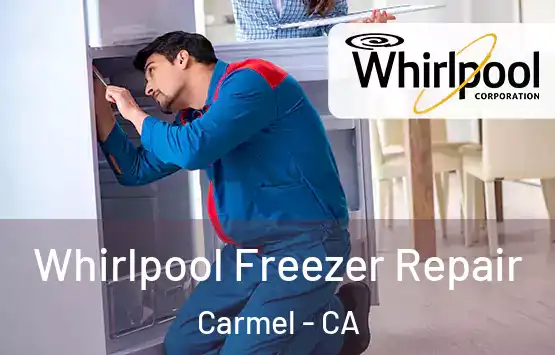  Whirlpool Freezer Repair Carmel - CA