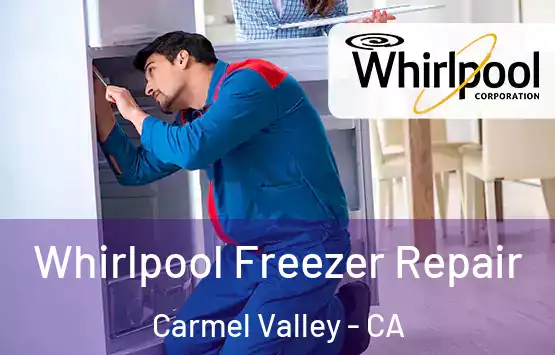  Whirlpool Freezer Repair Carmel Valley - CA