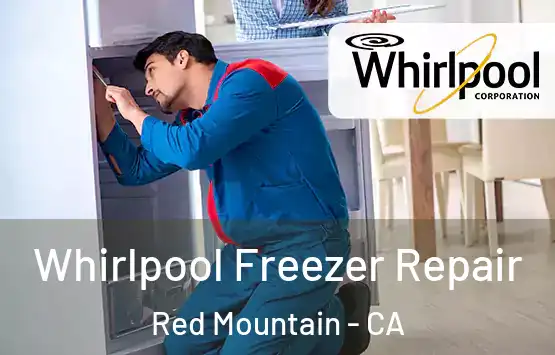  Whirlpool Freezer Repair Red Mountain - CA